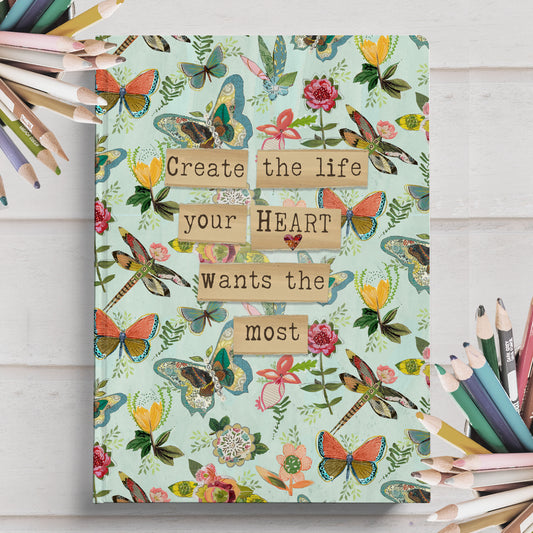 Create The Life You Want Journal