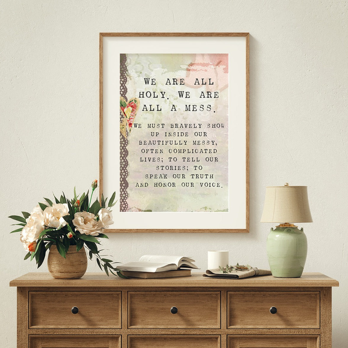 We Are All Holy - Print