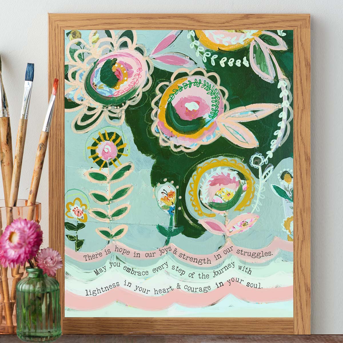 Courage In Your Soul - Print