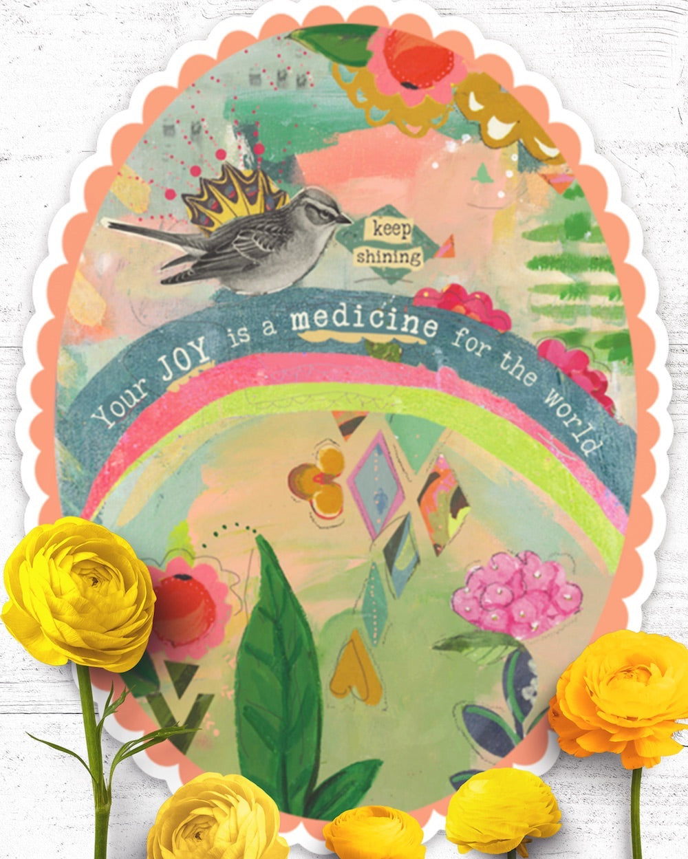 Your Joy Is A Medicine - Sticker