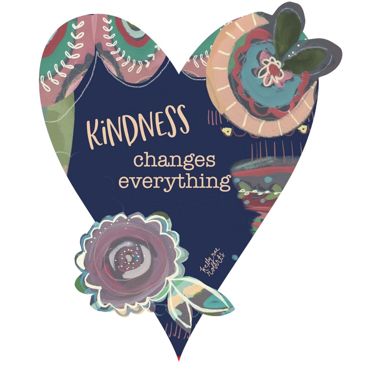 Kindness Changes Everything Heart - Sticker