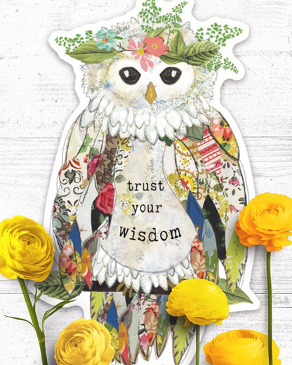 Trust Your Wisdom - Sticker