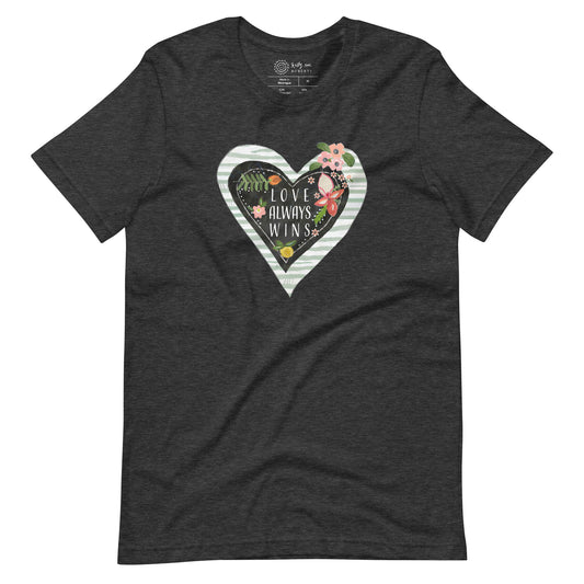Love Always Wins Tee