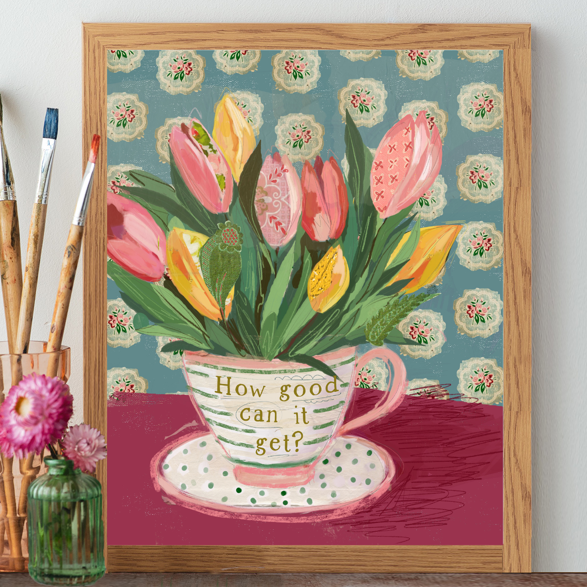 How Good Can It Get - Print