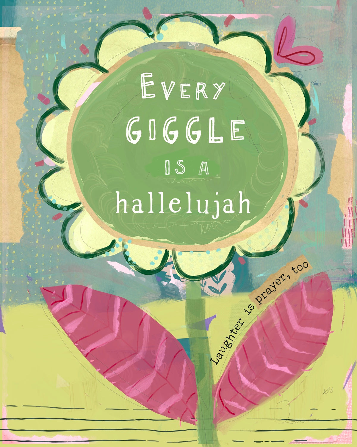 Every Giggle - Print
