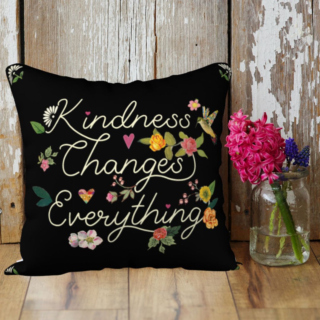 Kindness Changes Everything Velveteen Pillow Case