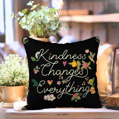 Kindness Changes Everything Velveteen Pillow Case