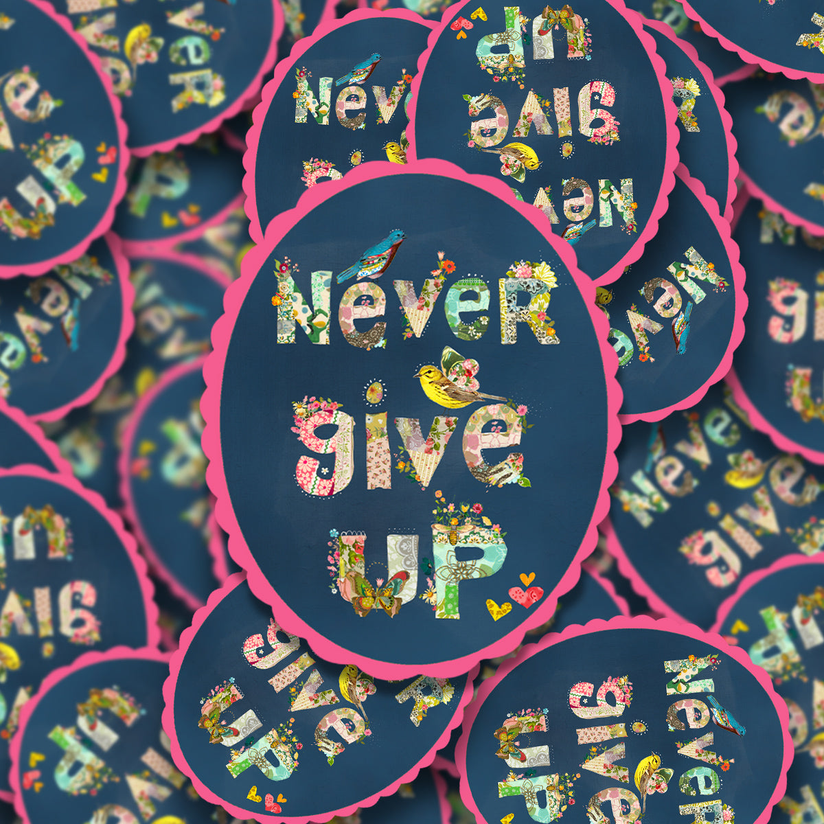 Never Give Up - Sticker