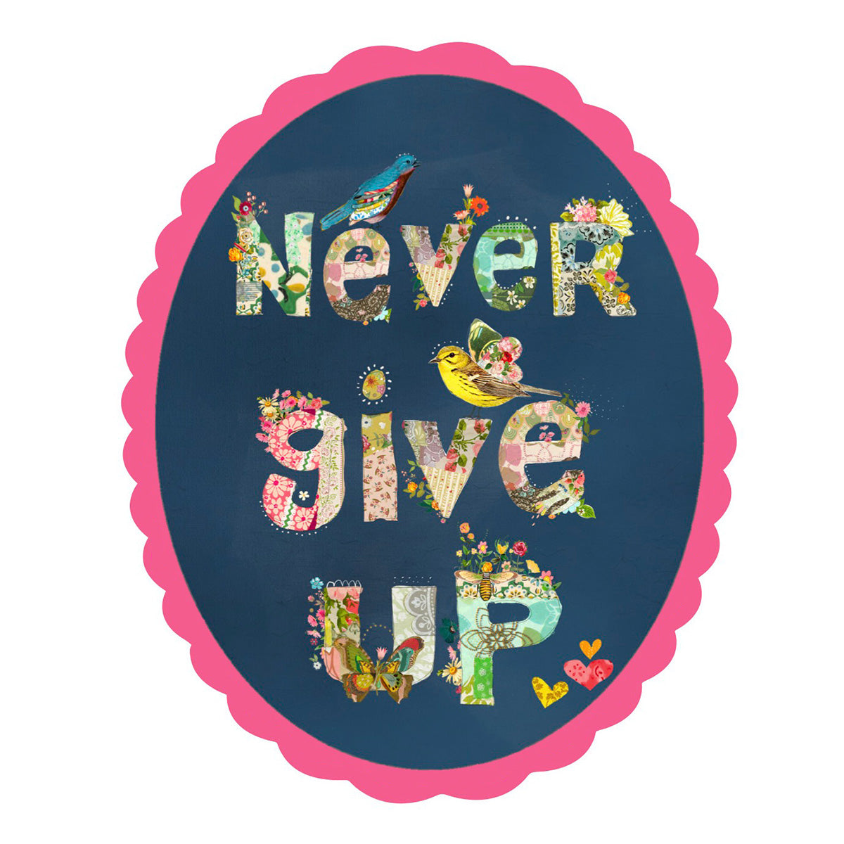 Never Give Up - Sticker