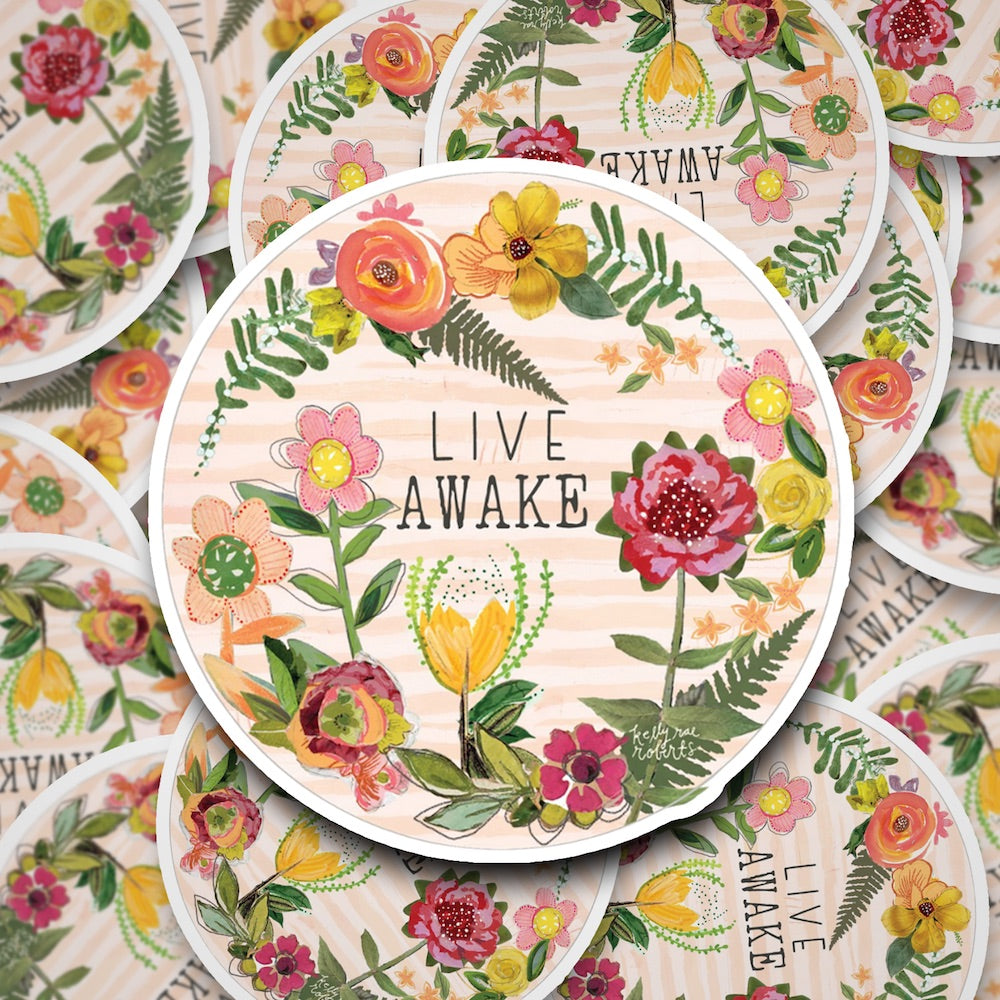 Live Awake - Sticker – Kelly Rae Roberts