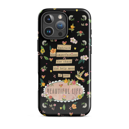 Beautiful Life iPhone® Case