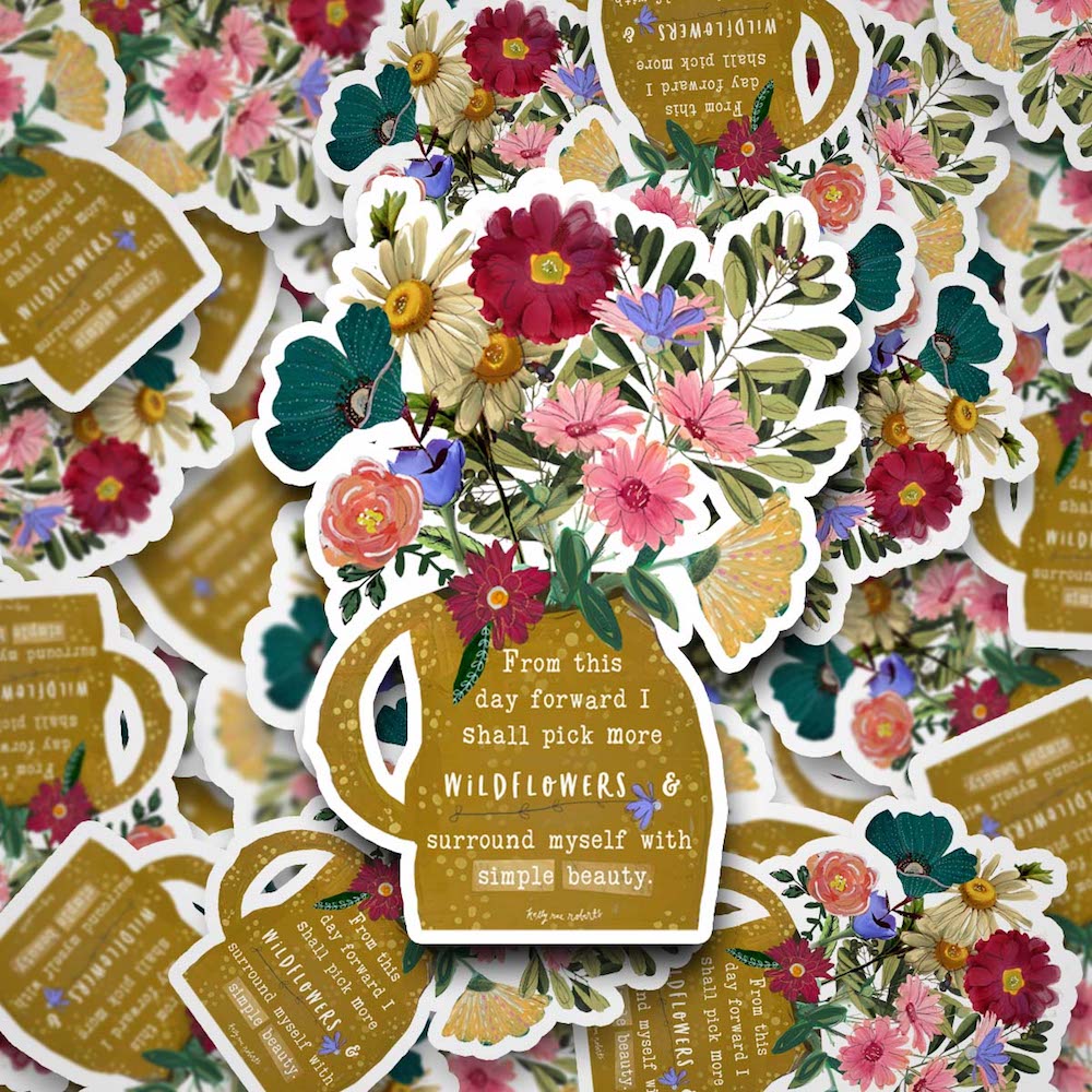 Pick More Wildflowers - Sticker