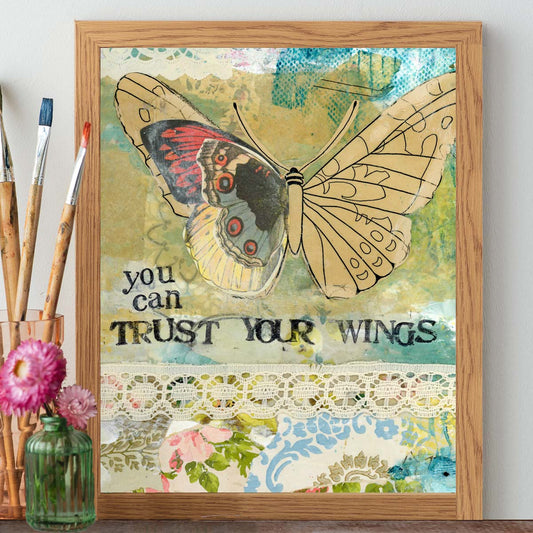 You Can Trust Your Wings - Print